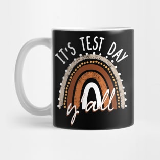 Testing for teachers, it's test day yall Mug